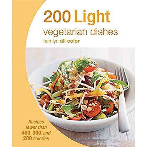 Hamlyn All Colour Cookery: 200 Light Vegetarian Dishes
