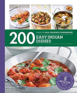 Hamlyn All Colour Cookery: 200 Easy Indian Dishes 