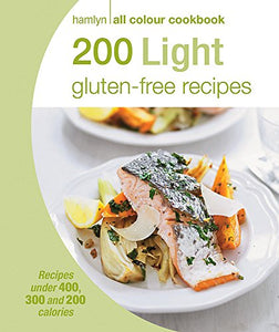 Hamlyn All Colour Cookery: 200 Light Gluten-free Recipes 