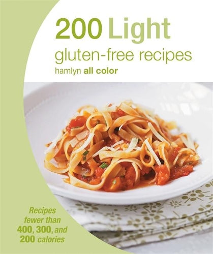 Hamlyn All Colour Cookery: 200 Light Gluten-free Recipes