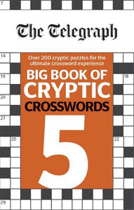 The Telegraph Big Book of Cryptic Crosswords 5 