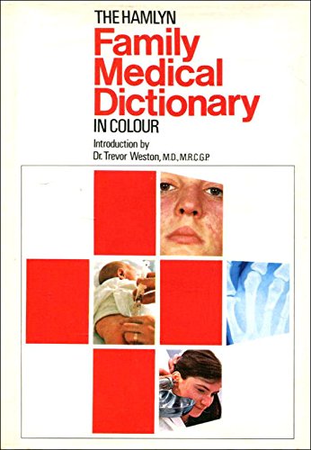Family Medical Dictionary in Colour