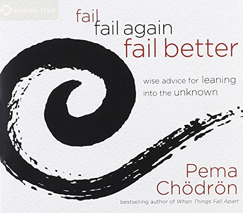 Fail, Fail Again, Fail Better