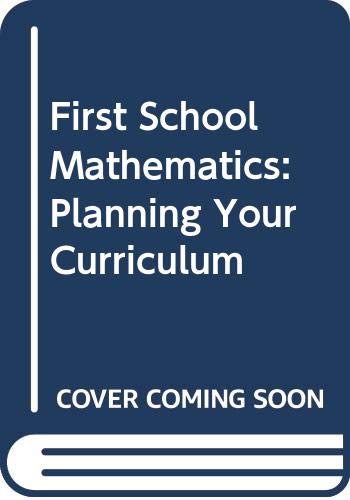 First School Mathematics