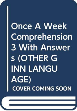 Once A Week Comprehension 3 With Answers