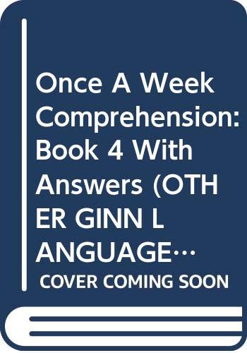 Once A Week Comprehension: Book 4 With Answers