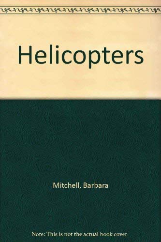 Helicopters