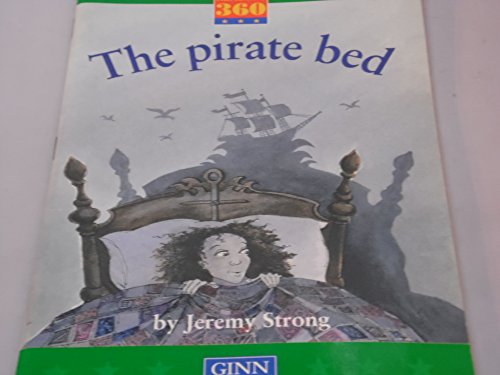 New Reading 360 Level 9: Book 5- The Pirate Bed