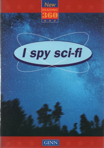 New Reading 360:Readers Level 11 Book 1: I Spy Sci-Fi