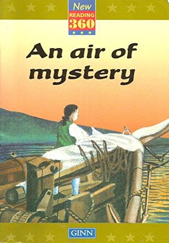 New Reading 360 :Level 12 Book 2 : An Air Of Mystery