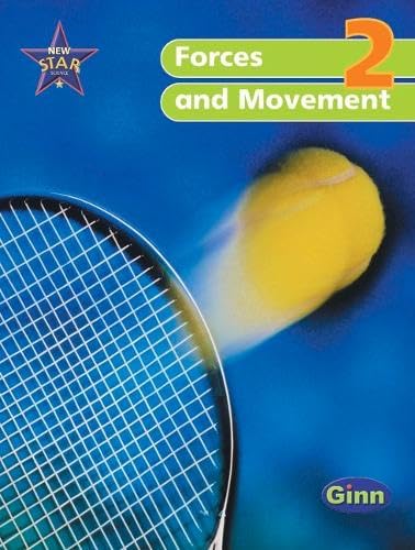 New Star Science Yr2/P3 Forces and  Movement Pupil Book