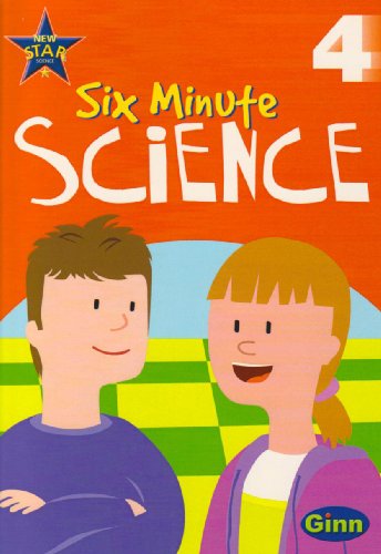 Ginn Six Minute Science: Year 4: Age 8 to 9