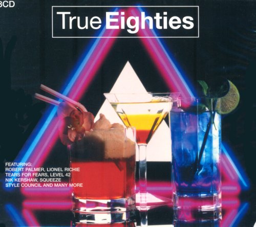 True Eighties