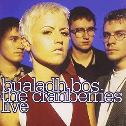 Bualadh Bos: Cranberries Live