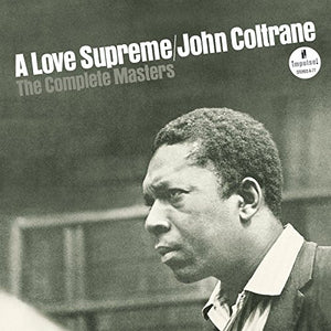 John Coltrane - A Love Supreme