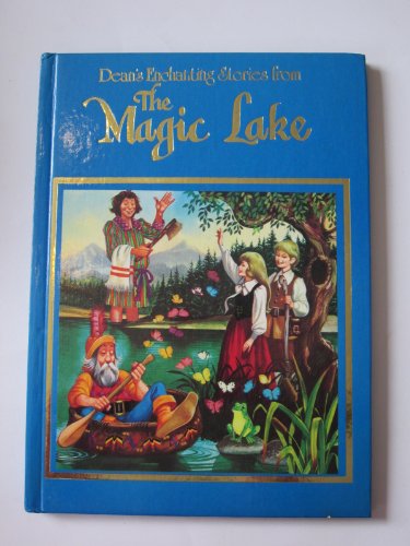 Enchanting Stories from the Magic Lake