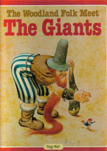 Woodland Folk Meet the Giants