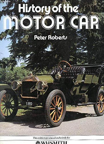 The History of the Motor Car