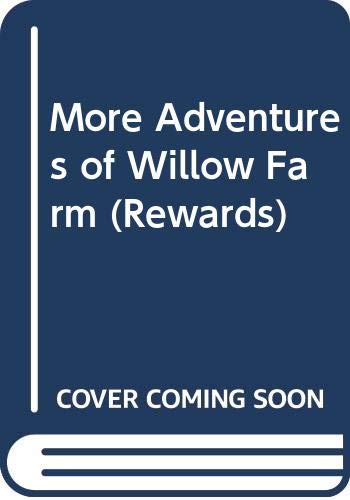 More Adventures of Willow Farm