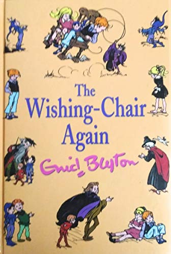 The Wishing-Chair Again