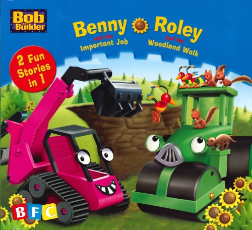 Benny & the Important Job/Roley & the Wo (Bod the Builder 2 in 1)