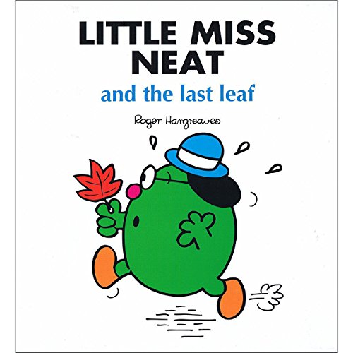 Little Miss Neat and the Last Leaf