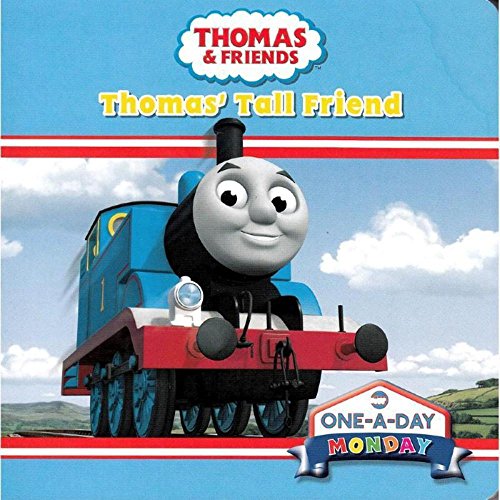 Monday: Thomas' Tall Friend