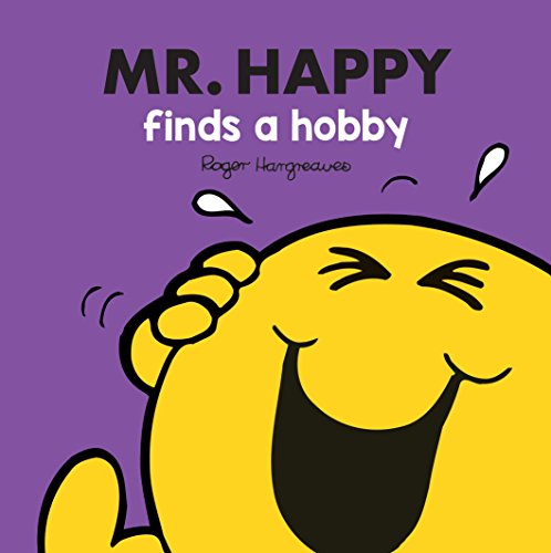 Mr Happy Finds a Hobby