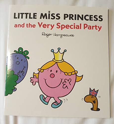 Little Miss Princess and the Very Special Party