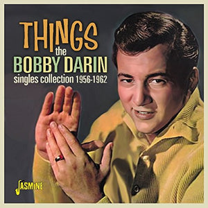 Bobby Darin - Things - The Singles Collection 1956-1962