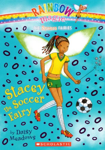Stacey the Soccer Fairy