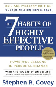 7 Habits of Highly Effective People: 25th Anniversary Edition 