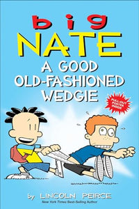 A Good Old-Fashioned Wedgie 