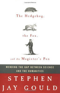 The Hedgehog, the Fox, and the Magister's Pox 