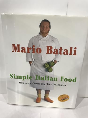 Mario Batali Simple Italian Food