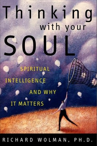 Thinking with Your Soul