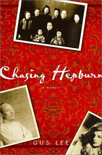 Chasing Hepburn: A Memoir of Shang