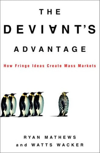 Deviant's Advantage, the