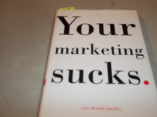 Your Marketing Sucks
