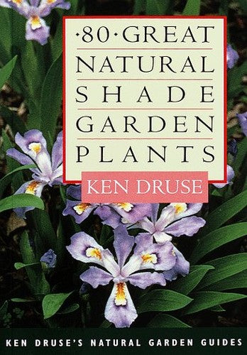 80 Great Natural Shade Garden Plants