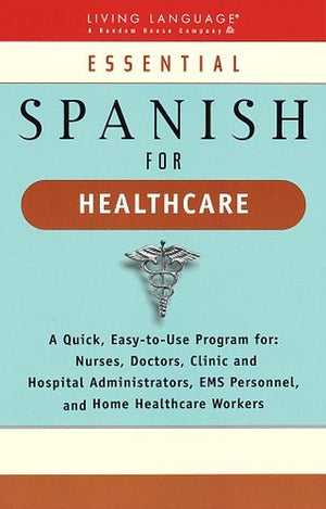 Liv Lang Ess Spanish for Health Ca