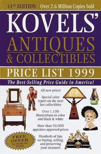 Kovels' Antiques & Collectibles Price List, Illustrated