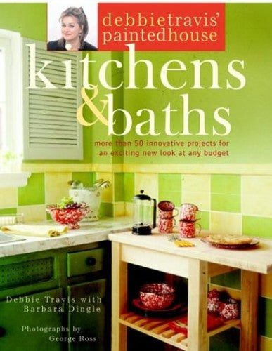 Debbie Travis' Painted House Kitchens and Baths