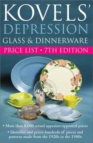 Kovels' Depression Glass and Dinnerwar