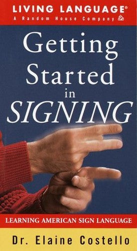 Getting Started in Signing Book