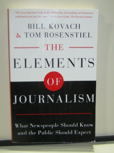 The Elements of Journalism