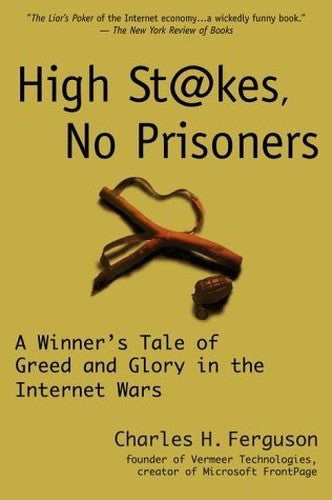 High Stakes, No Prisoners