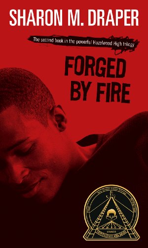Forged by Fire (Hazelwood High Trilogy)