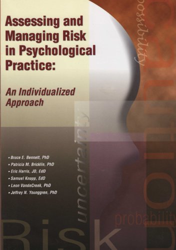 Assessing and Managing Risk in Psychological Practice