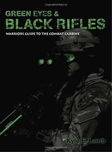 Green Eyes & Black Rifles